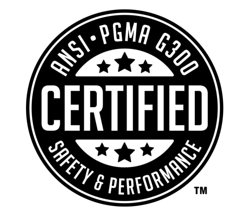 ANSI PGMA G300 Certified Safety & Performance